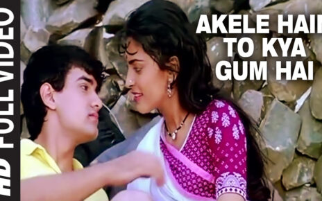 Akele hain to kya gam hai